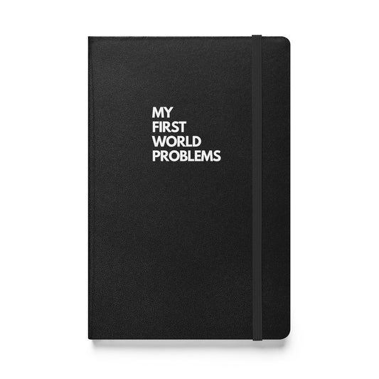 My first world problems notebook