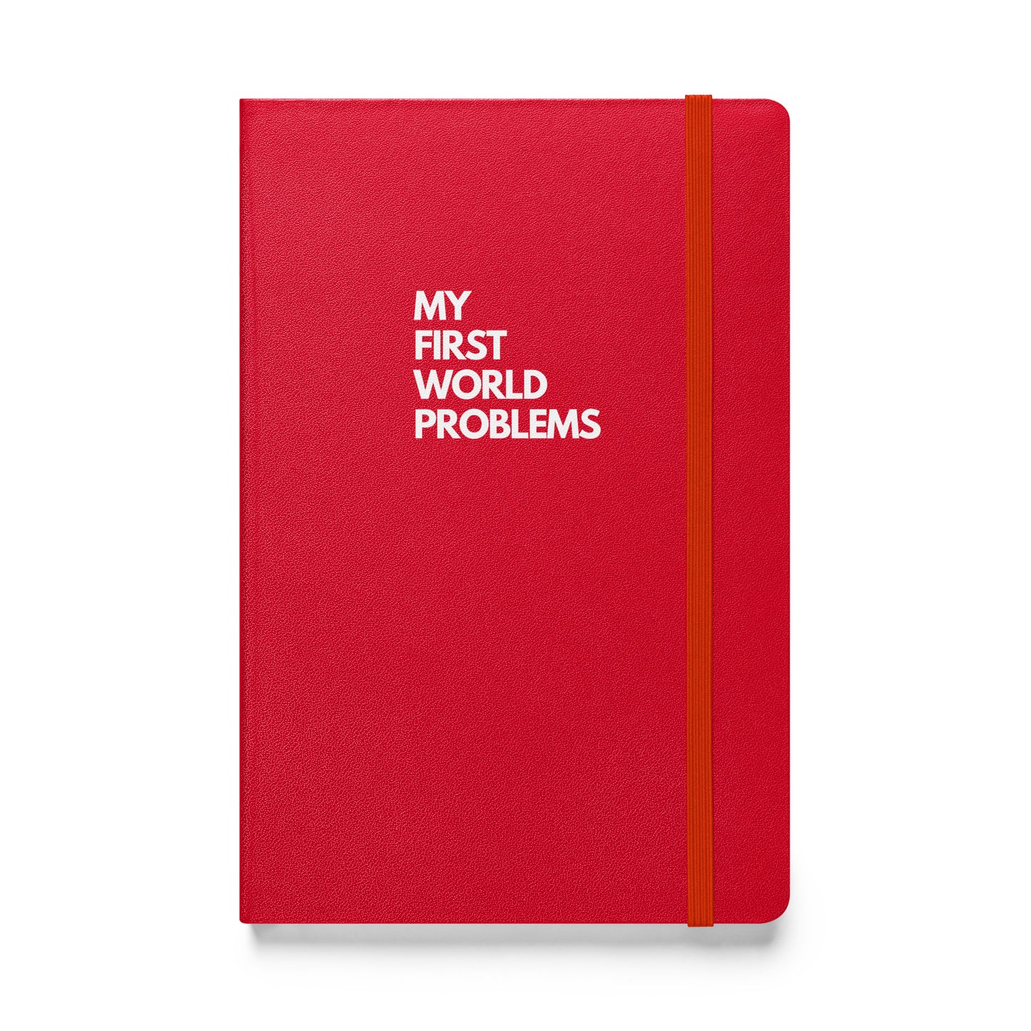 My first world problems notebook