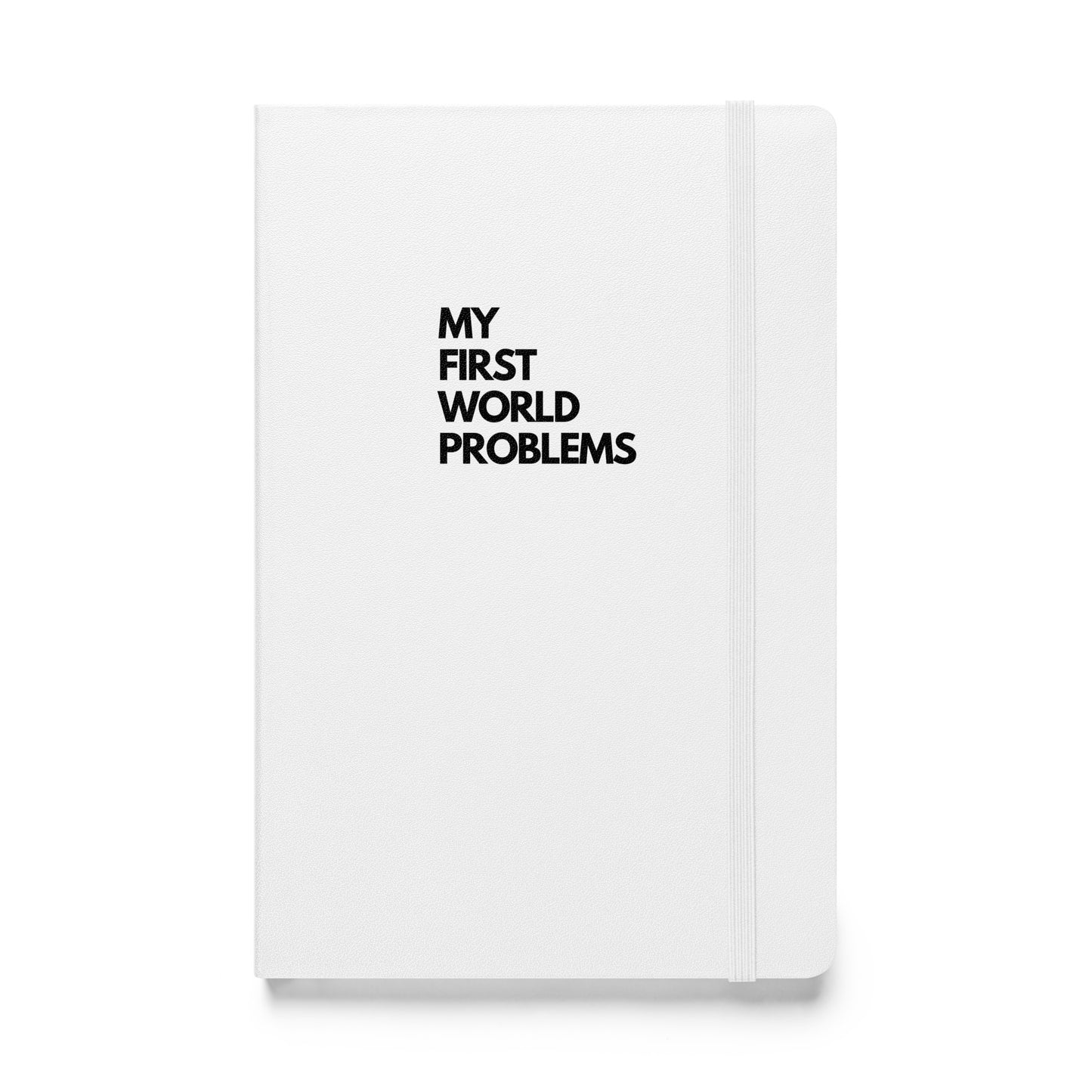 My first world problems notebook