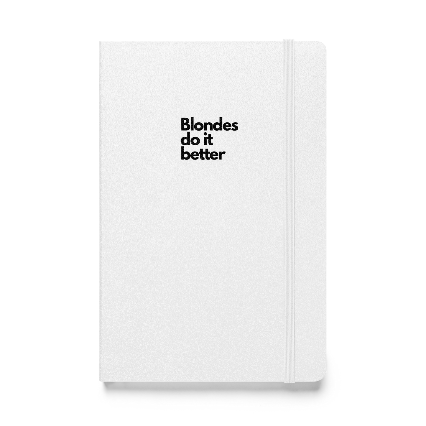 Blondes do it better notebook