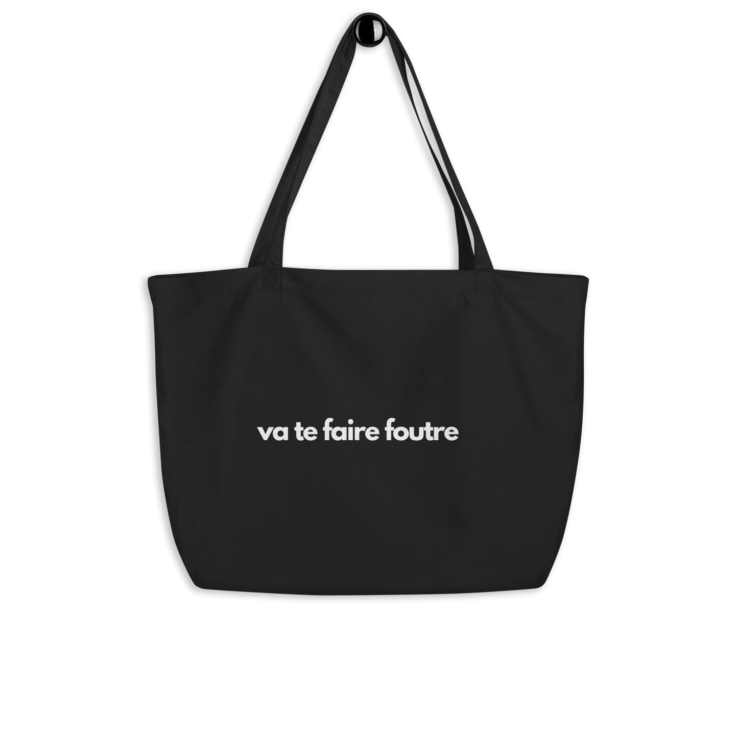 Va Te Faire Foutre Large organic tote bag