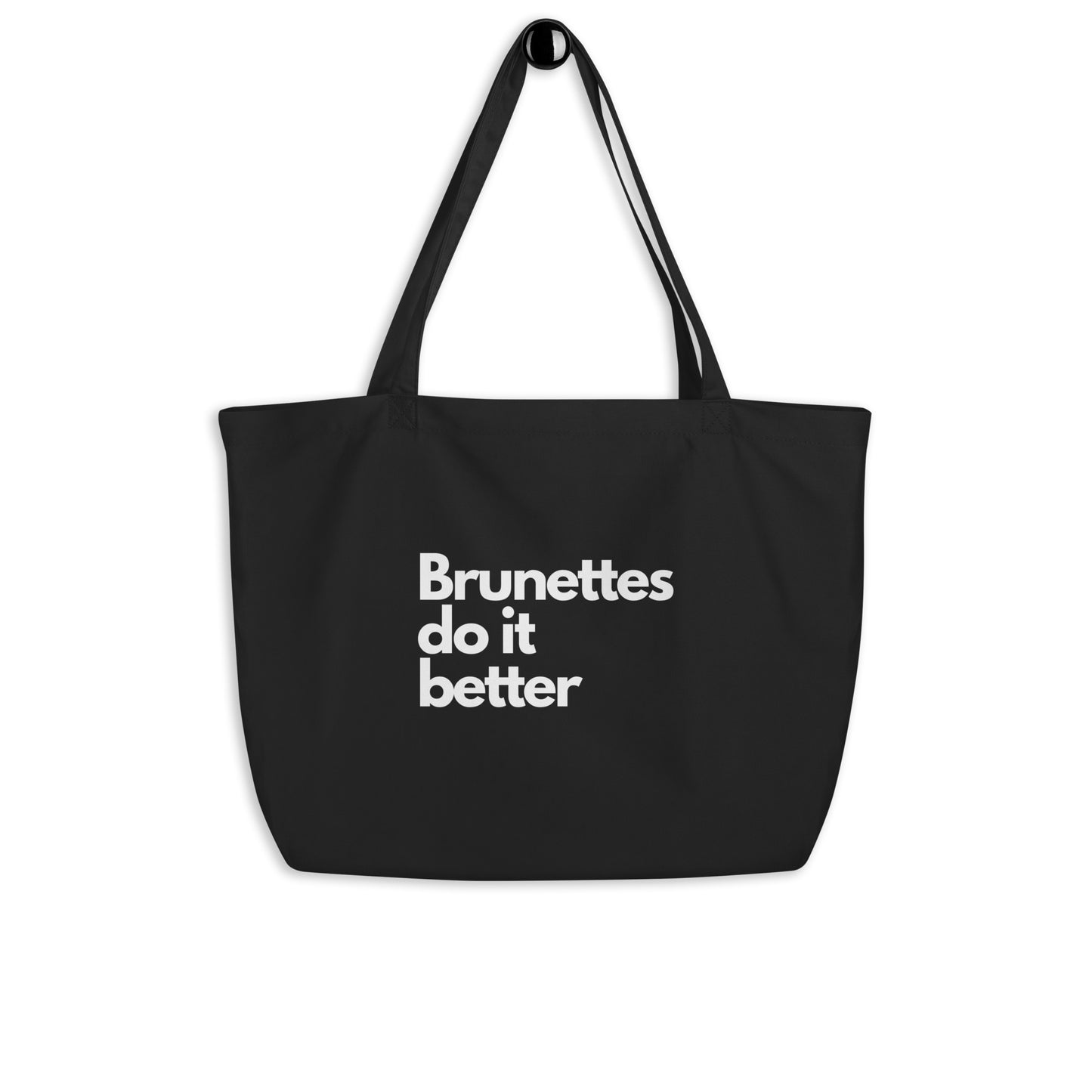 Brunettes Do It Better Large organic tote bag